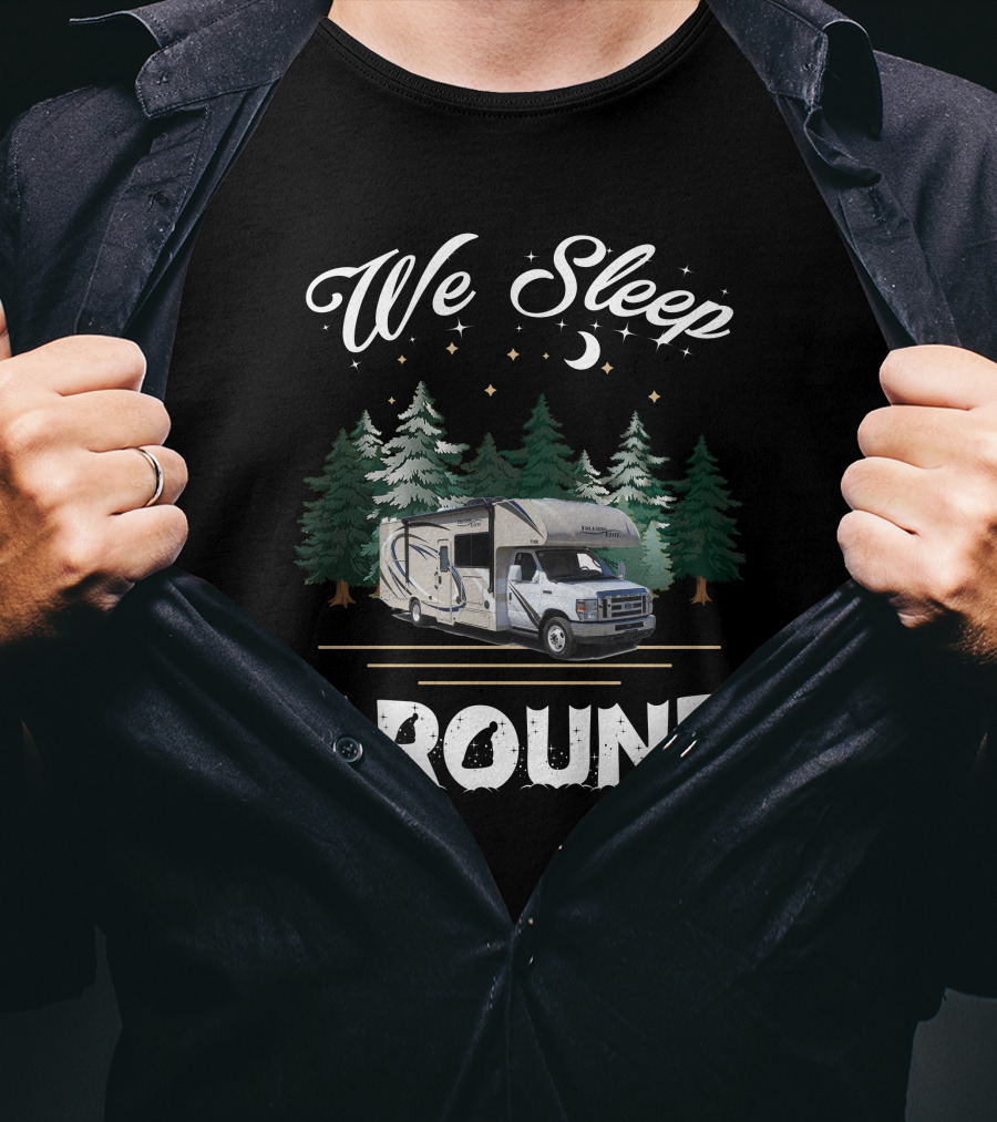 We Sleep Around Thor Freedom Elite Camping Adventure T-Shirt