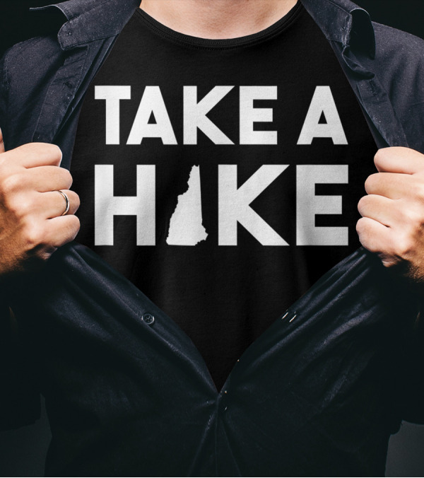 Take A Hike Explore New Hampshire Shape T-Shirt