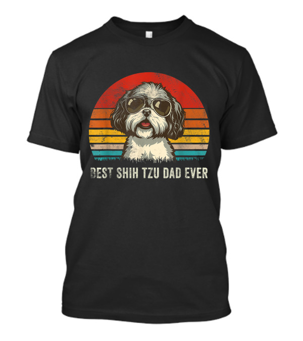 Best Shih Tzu Dad Ever Retro Sunglasses Dog T-Shirt