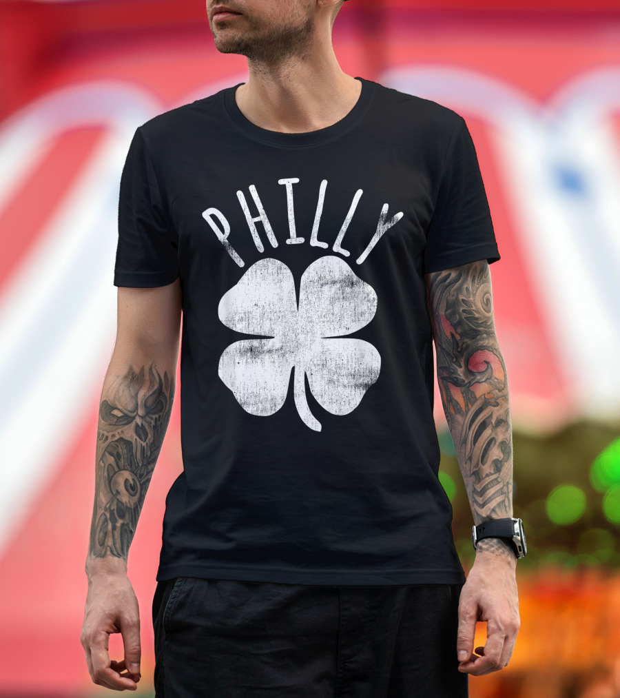 Philly Philadelphia St. Patrick's Day Shamrock Irish Lucky Charm T-Shirt