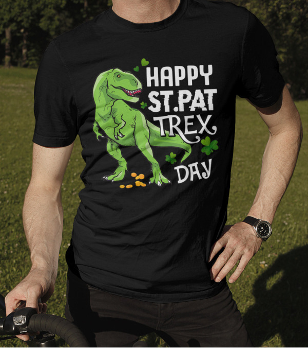 Happy St Pat T-Rex Day Dinosaur With Shamrocks And Coins T-Shirt