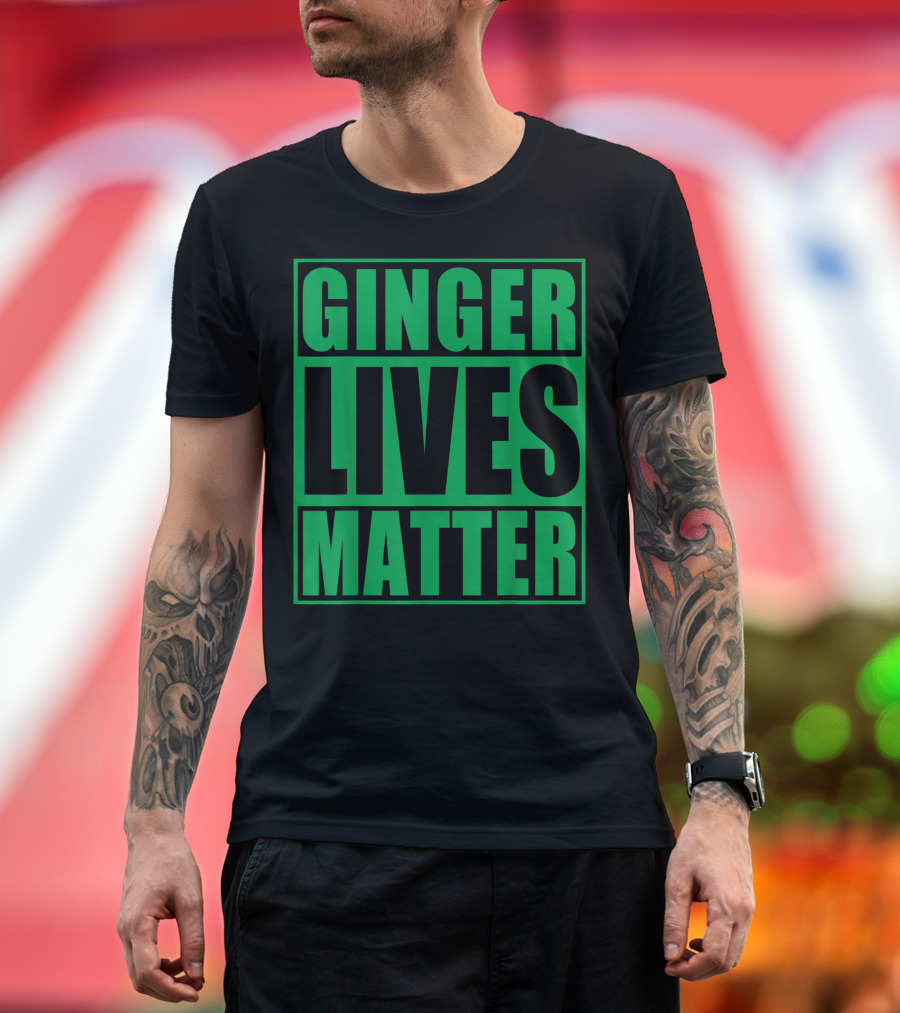 Ginger Lives Matter Irish Green Text T-Shirt