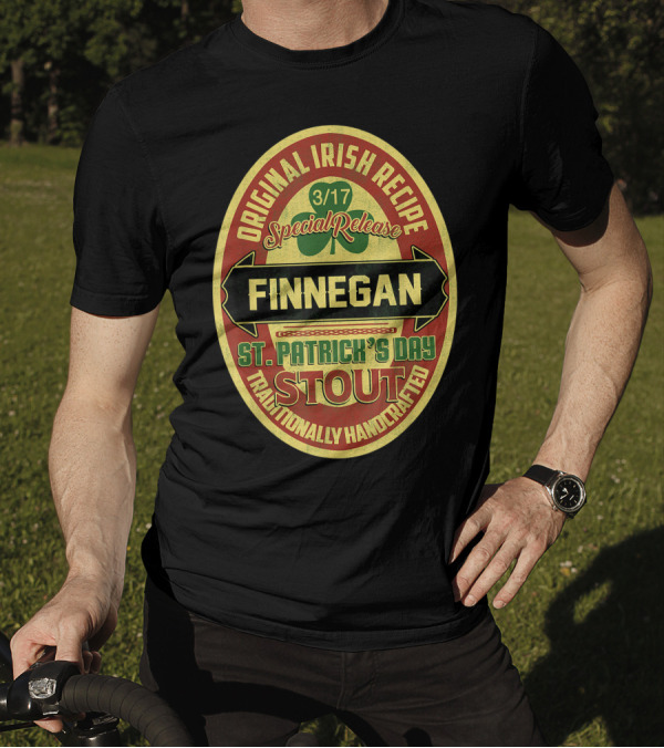 Finnegan Original Irish Recipe Special Release St. Patrick's Day Stout Traditionally Handcrafted T-Shirt