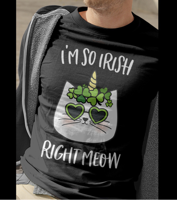 I'm So Irish Right Meow Shamrock Cat With Heart Sunglasses T-Shirt
