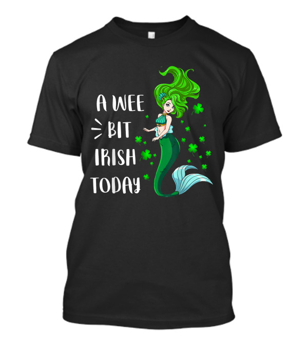 A Wee Bit Irish Today Green Mermaid With Shamrocks T-Shirt