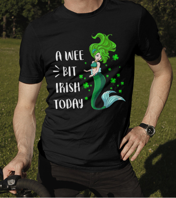 A Wee Bit Irish Today Green Mermaid With Shamrocks T-Shirt