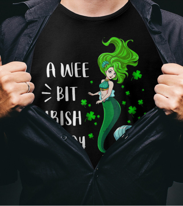 A Wee Bit Irish Today Green Mermaid With Shamrocks T-Shirt