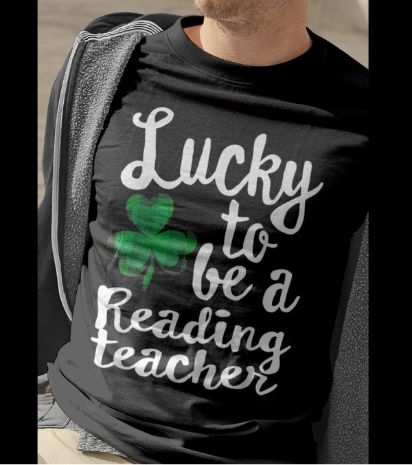 Lucky To Be A Reading Teacher With Green Plaid Shamrock T-Shirt
