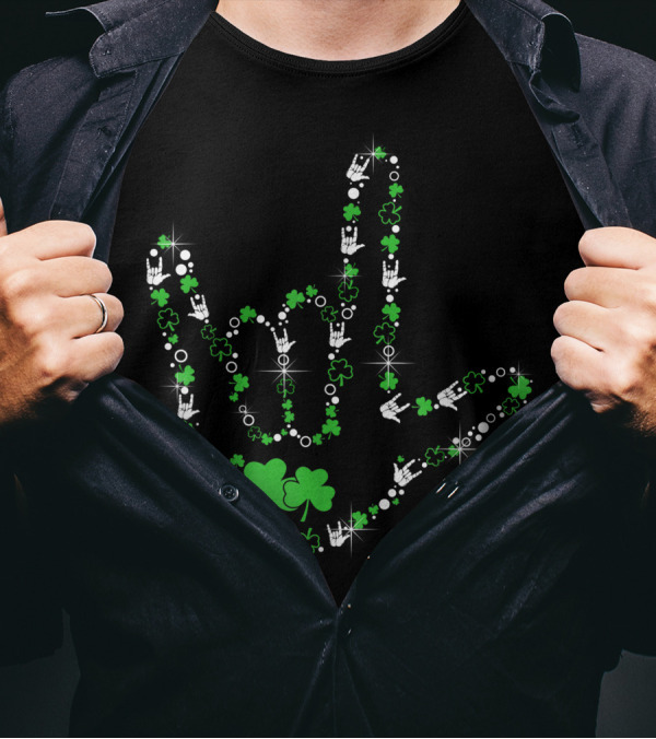 Shamrocks I Love You Hand Sign Language ASL With Green And White Clover Symbols T-Shirt