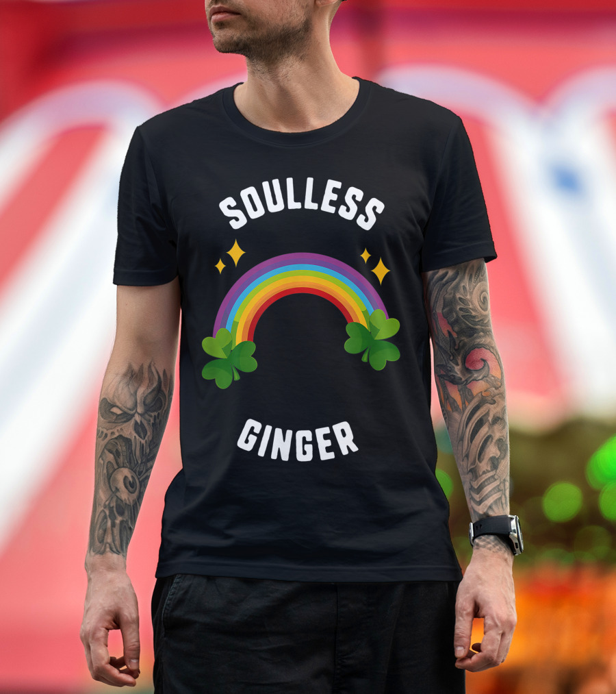 Soulless Ginger Shamrock with Rainbow and St Patrick's Day Flair T-Shirt
