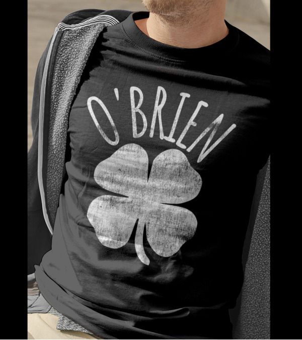 O'Brien Shamrock St. Patrick's Day Irish Family Last Name T-Shirt