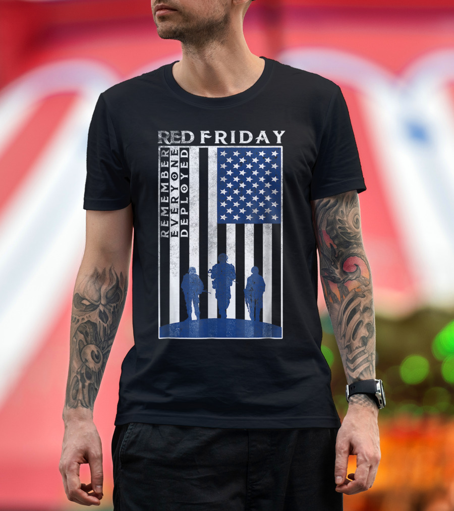 Red Friday Remember Everyone Deployed US Army Flag Soldiers T-Shirt