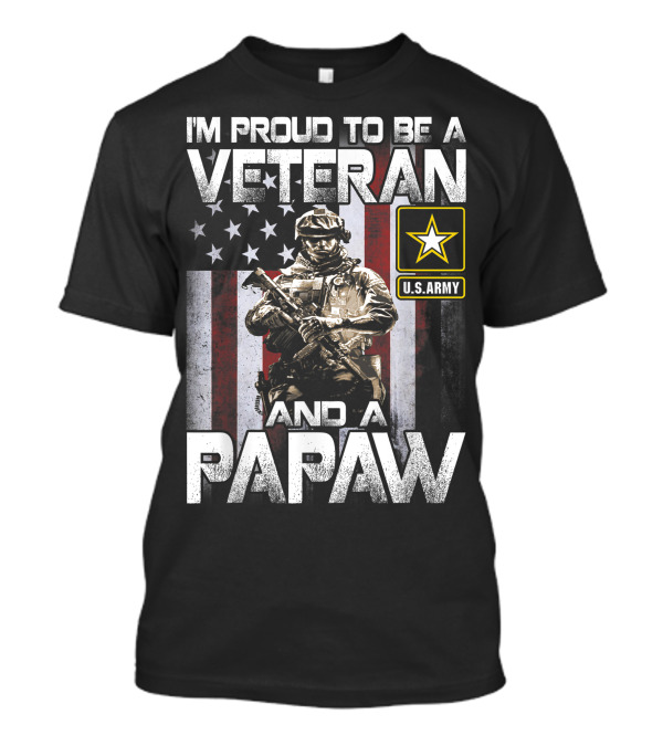 I'm Proud To Be A Veteran And A Papaw U.S. Army Soldier American Flag T-Shirt