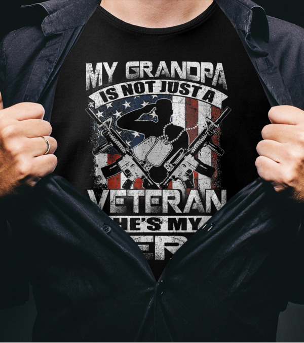 My Grandpa Is Not Just A Veteran He's My Hero With Military Silhouette And American Flag T-Shirt