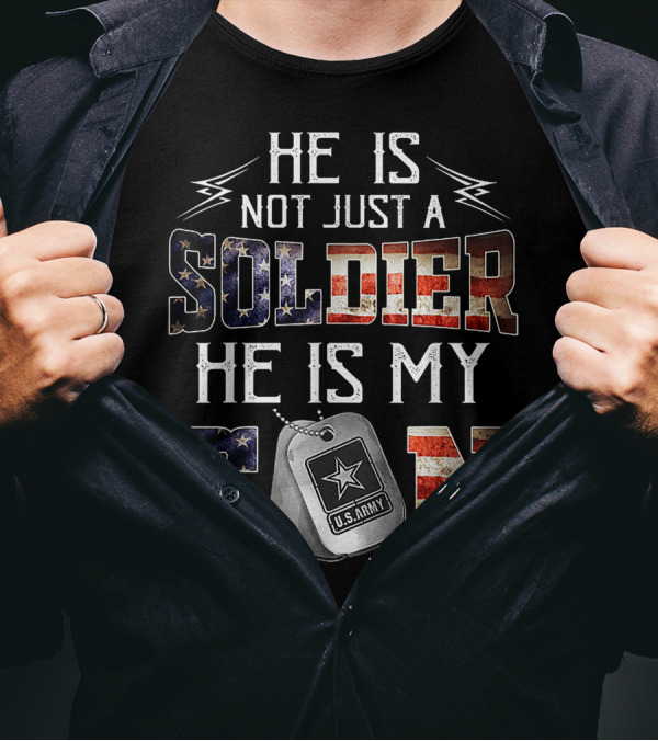 Funny U.S. Army Soldier Not Just My Son Veteran Pride T-Shirt