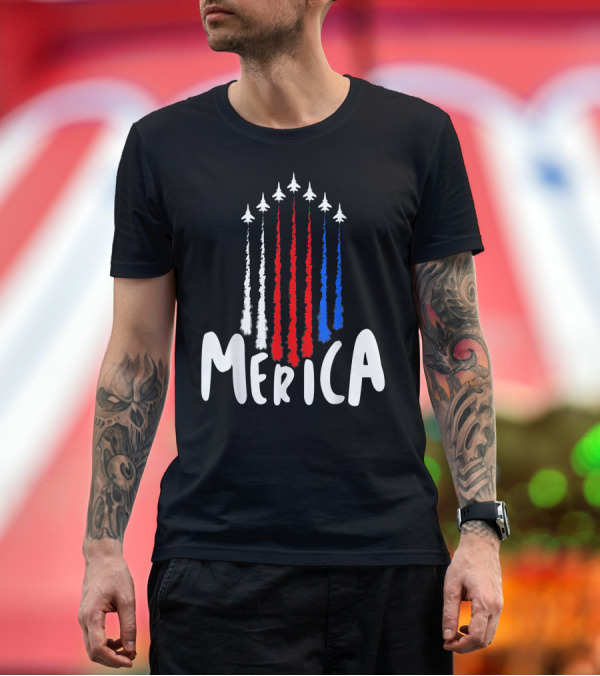 Premium T-Shirt: 4Th Of July Merica Red White Blue Air Force Flyover T-Shirt 4Th Of July Merica Red White Blue Air Force Flyover T-Shirt