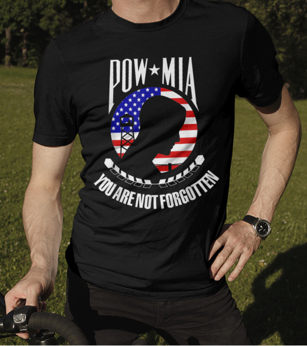 POW MIA American Flag You Are Not Forgotten Silhouette Prisoner Of War T-Shirt