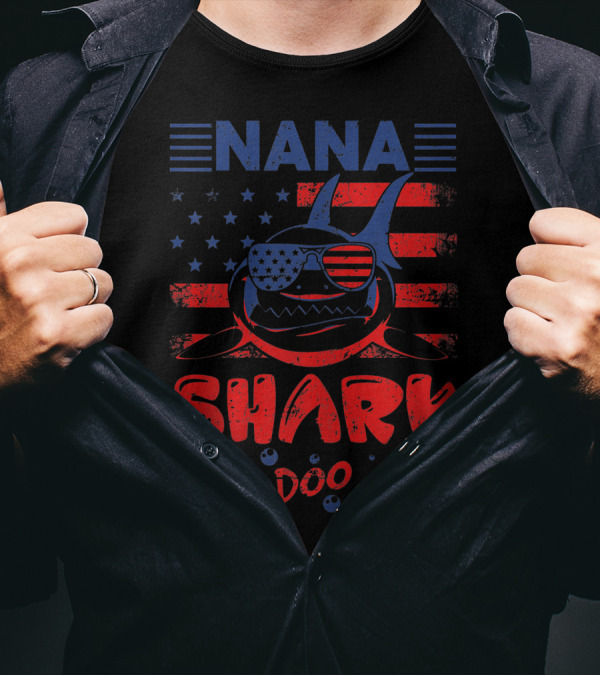 Nana Shark Doo Doo American Flag Sunglasses Patriotic 4th Of July T-Shirt