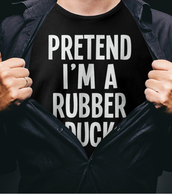 Pretend I'm A Rubber Duck Lazy Halloween Costume T-Shirt