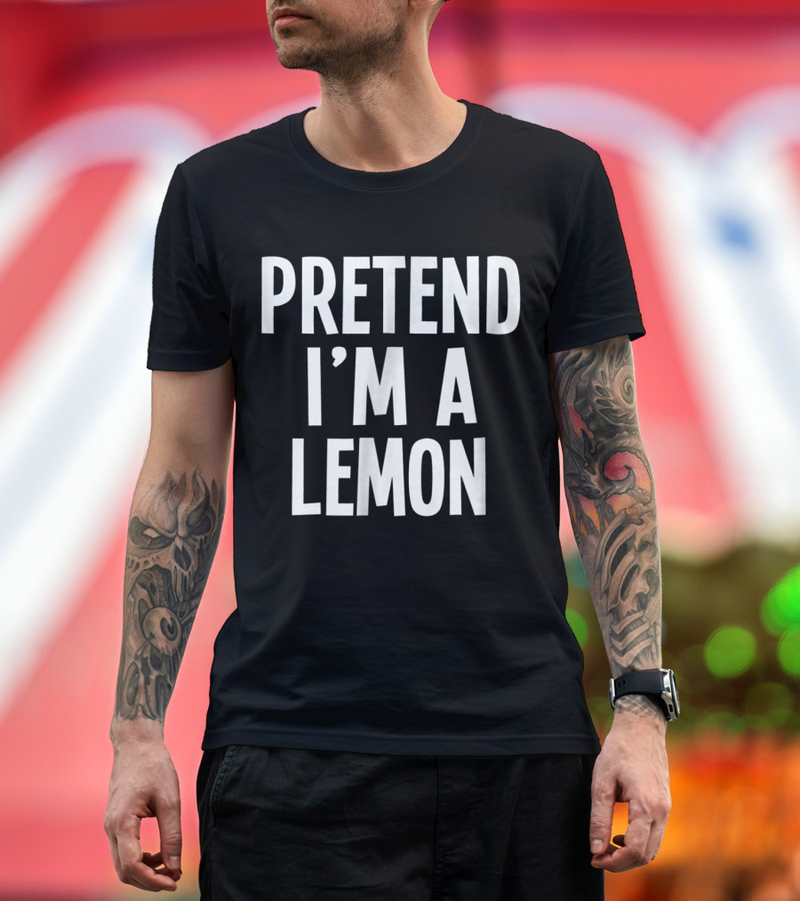 Lazy Halloween Costume Pretend I'm A Lemon T-Shirt