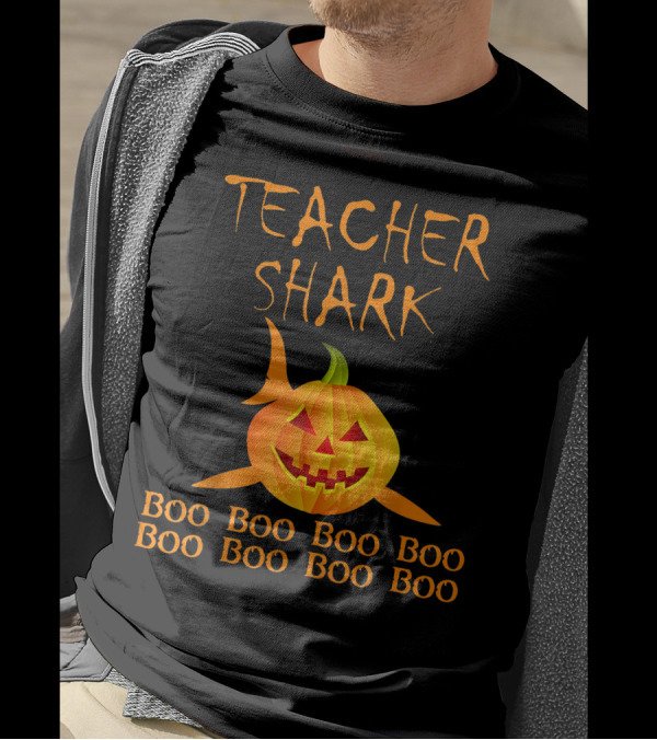 Teacher Shark Boo Boo Boo Boo Pumpkin Halloween T-Shirt