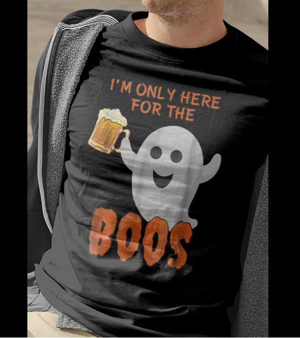 I'm Only Here For The Boos Ghost With Beer Mug T-Shirt
