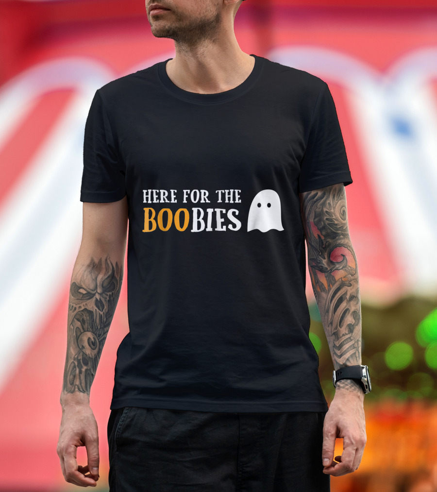 Here For The Boobies Funny Boo Ghost Pun Halloween Humor T-Shirt
