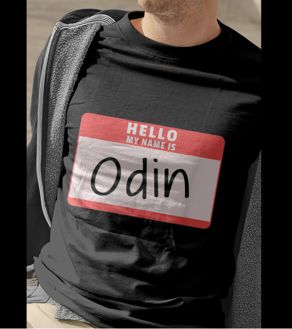 Hello My Name Is Odin Halloween Norse Mythology Name Tag T-Shirt