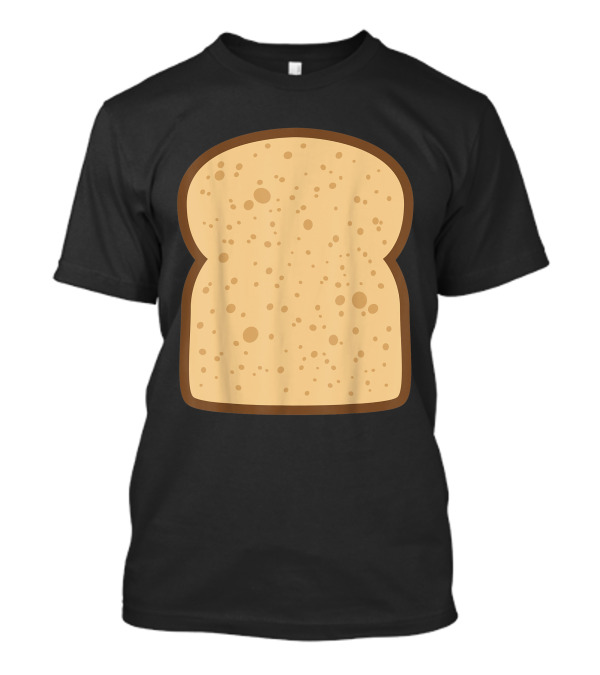 Sliced Bread Toast Matching DIY Toast Bread Slice T-Shirt