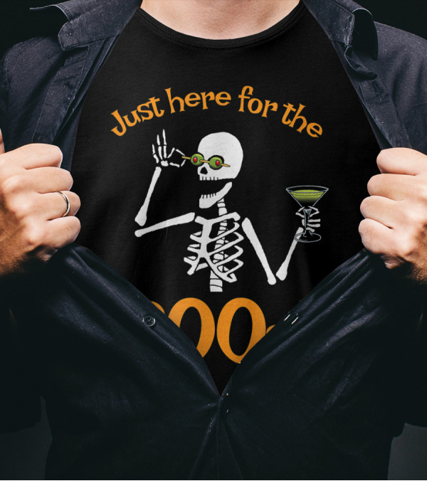 Just Here For The Boos Funny Skeleton Drinking Martini T-Shirt