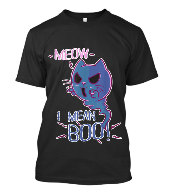 Meow I Mean Boo Funny Cat Ghost Costume Halloween T-Shirt