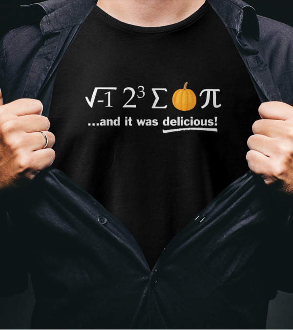 Pi Day Square Root Negative One Two Cubed Sum Pumpkin Pi Delicious Math Pun T-Shirt