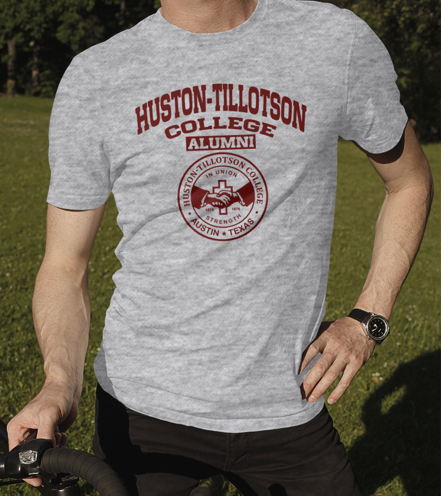 Huston Tillotson College Alumni Strength Austin Texas 1875 1876 T-Shirt