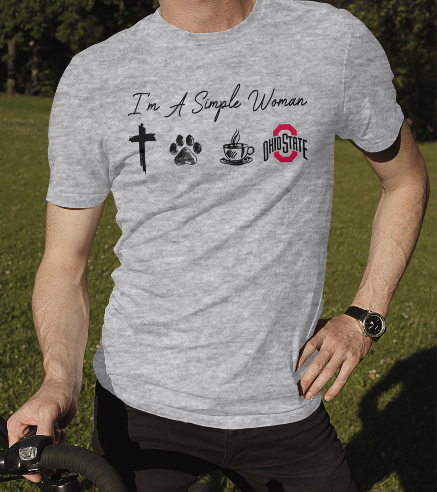 I'm A Simple Woman Cross Paw Coffee Ohio State T-Shirt