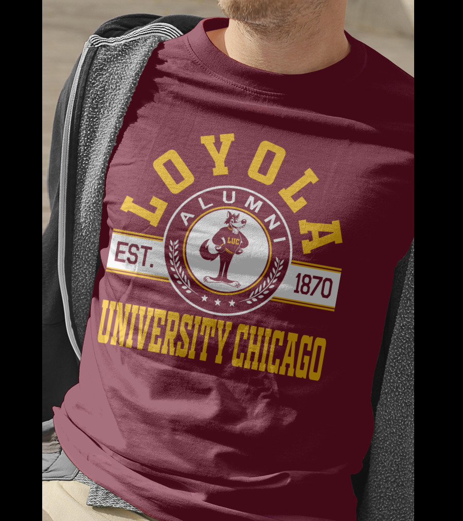 Loyola University Chicago Alumni Established 1870 T-Shirt