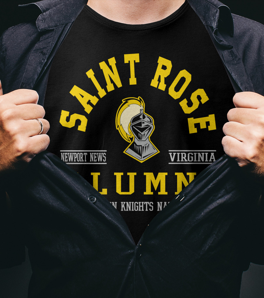 Saint Rose Alumni Newport News Virginia Golden Knights Nation T-Shirt