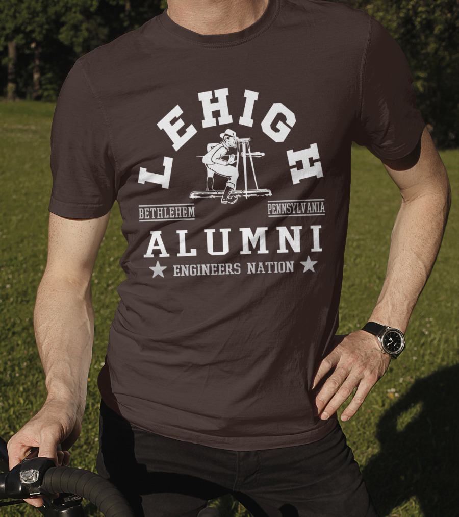 Lehigh Alumni Bethlehem Pennsylvania Engineers Nation T-Shirt