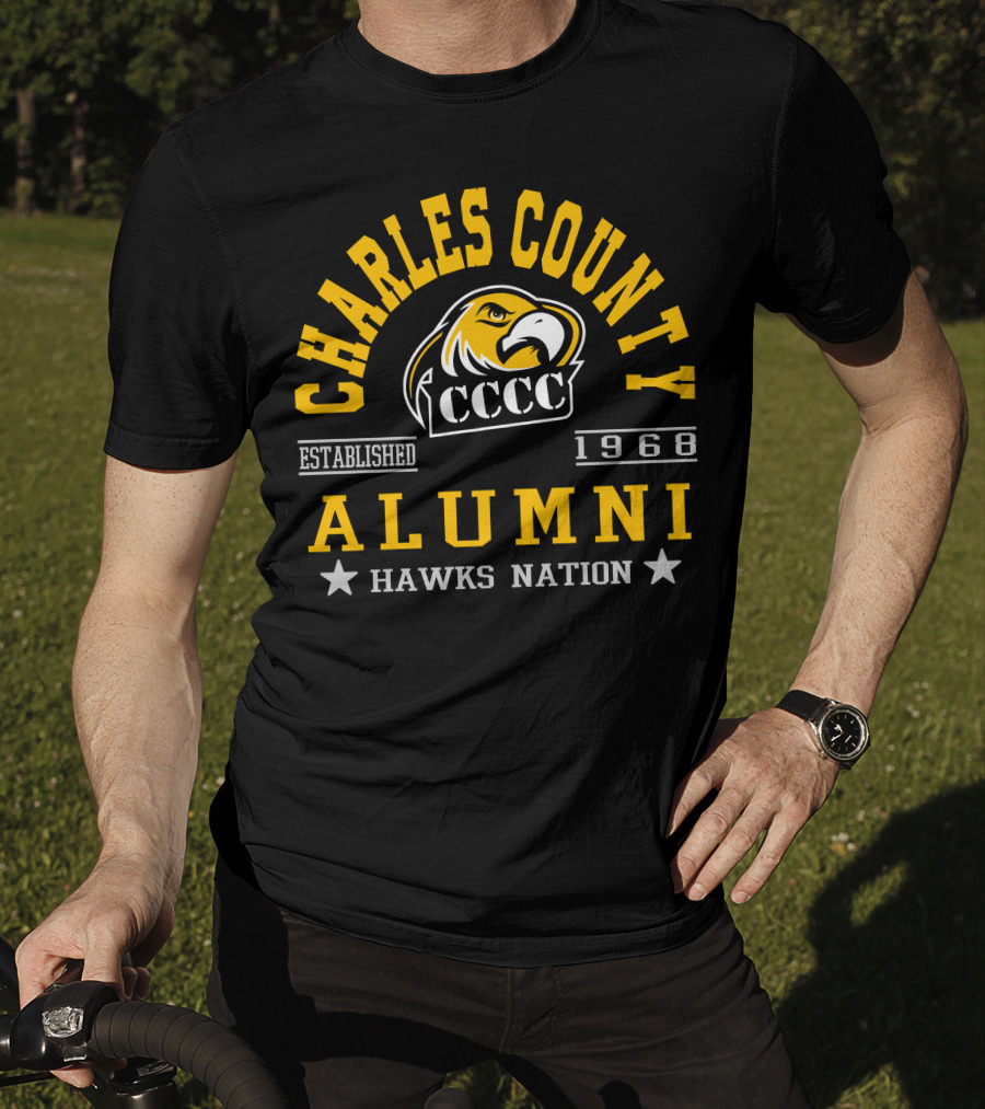 Charles County CCCC Alumni Hawks Nation Established 1968 T-Shirt