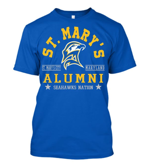 St. Mary's City Maryland Alumni Seahawks Nation T-Shirt