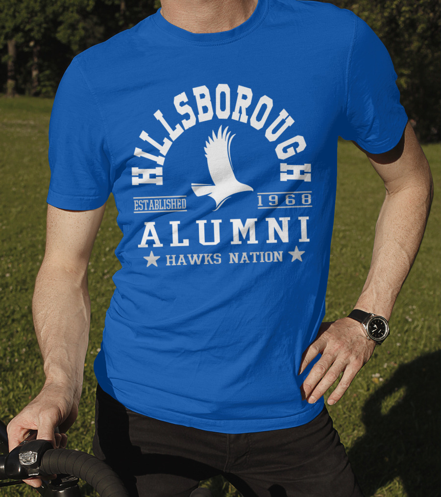 Hillsborough Established 1968 Alumni Hawks Nation T-Shirt