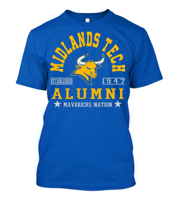 Midlands Tech Alumni Established 1947 Mavericks Nation T-Shirt