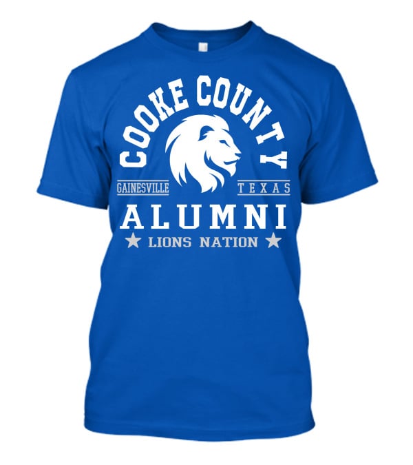 Cooke County College Alumni Gainesville Texas Lions Nation T-Shirt