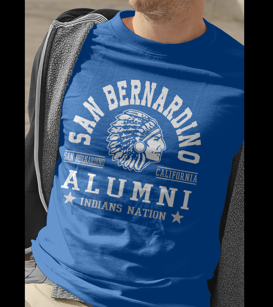 San Bernardino California Alumni Indians Nation T-Shirt