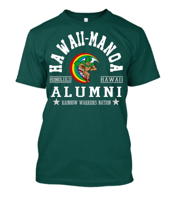 Hawaii-Manoa Honolulu Hawaii Alumni Rainbow Warriors Nation T-Shirt