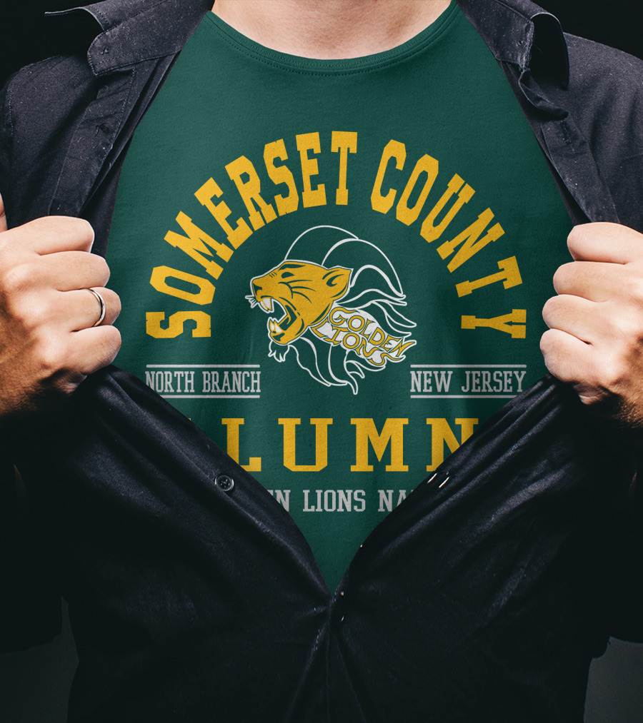 Somerset County New Jersey Alumni Golden Lions Nation North Branch T-Shirt