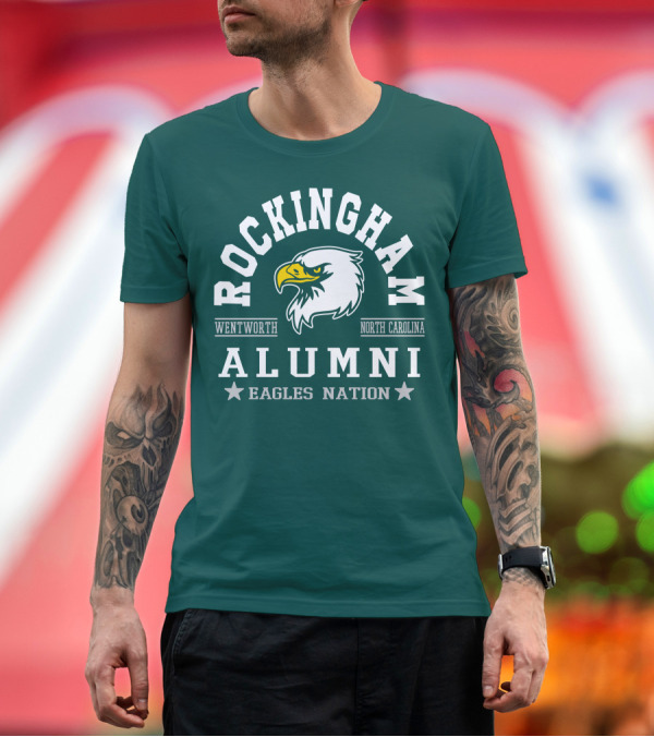 Premium T-Shirt: Rockingham Wentworth North Carolina Alumni Eagles Nation T-Shirt Rockingham Wentworth North Carolina Alumni Eagles Nation T-Shirt