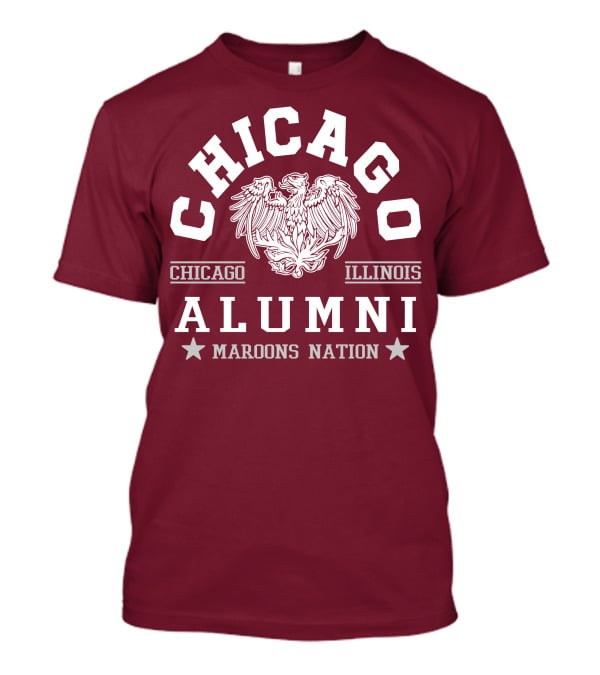 Chicago Illinois Alumni Maroons Nation T-Shirt