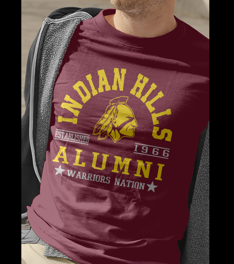 Indian Hills Warriors Alumni Established 1966 Nation T-Shirt