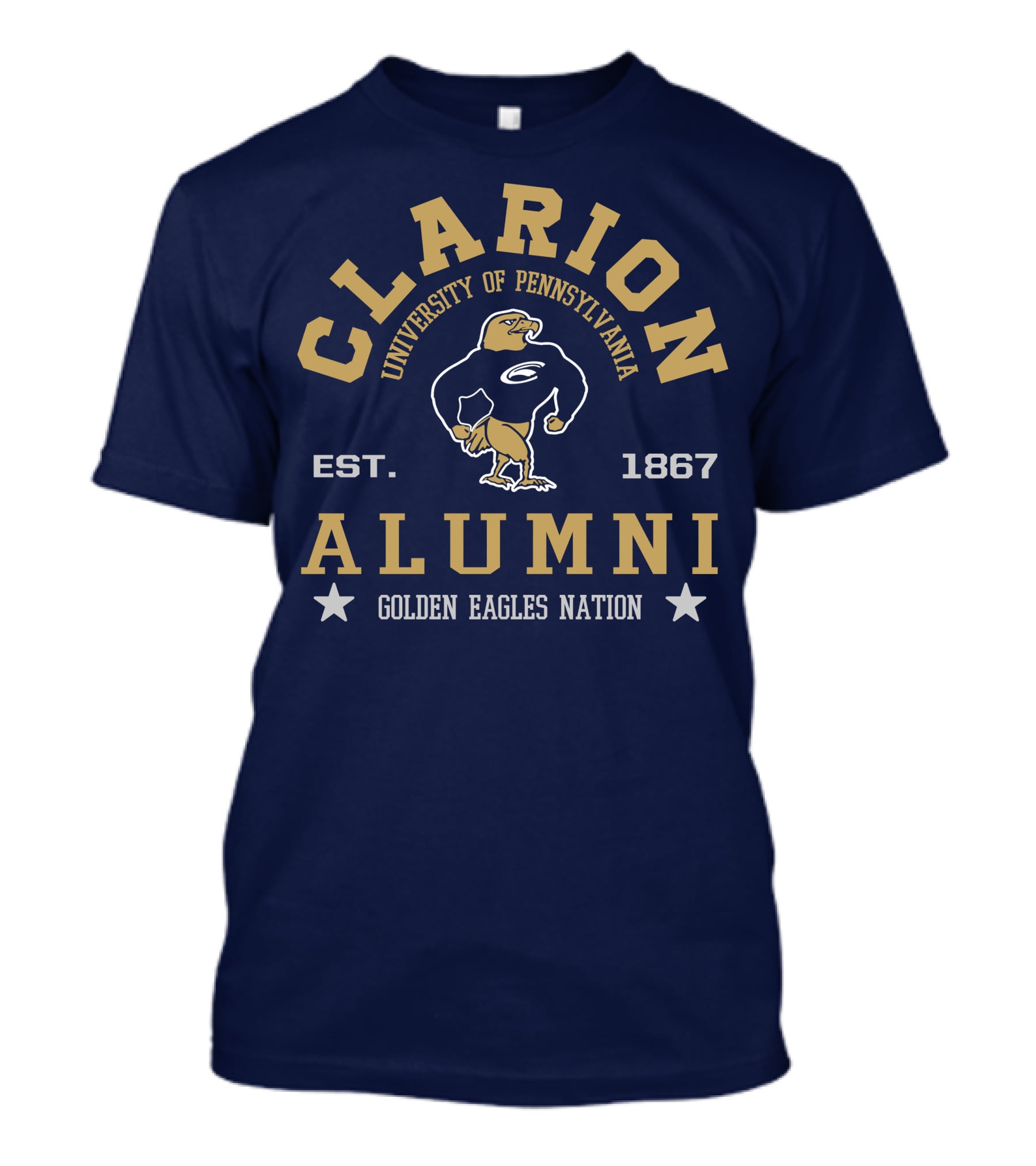 Clarion University Of Pennsylvania Alumni Golden Eagles Nation Est. 1867 T-Shirt
