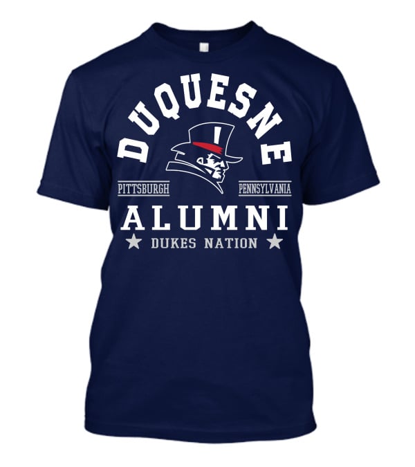 Duquesne Alumni Pittsburgh Pennsylvania Dukes Nation T-Shirt